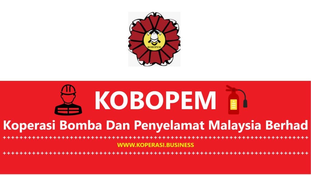 KOBOPEM Koperasi Bomba Dan Penyelamat Malaysia Berhad