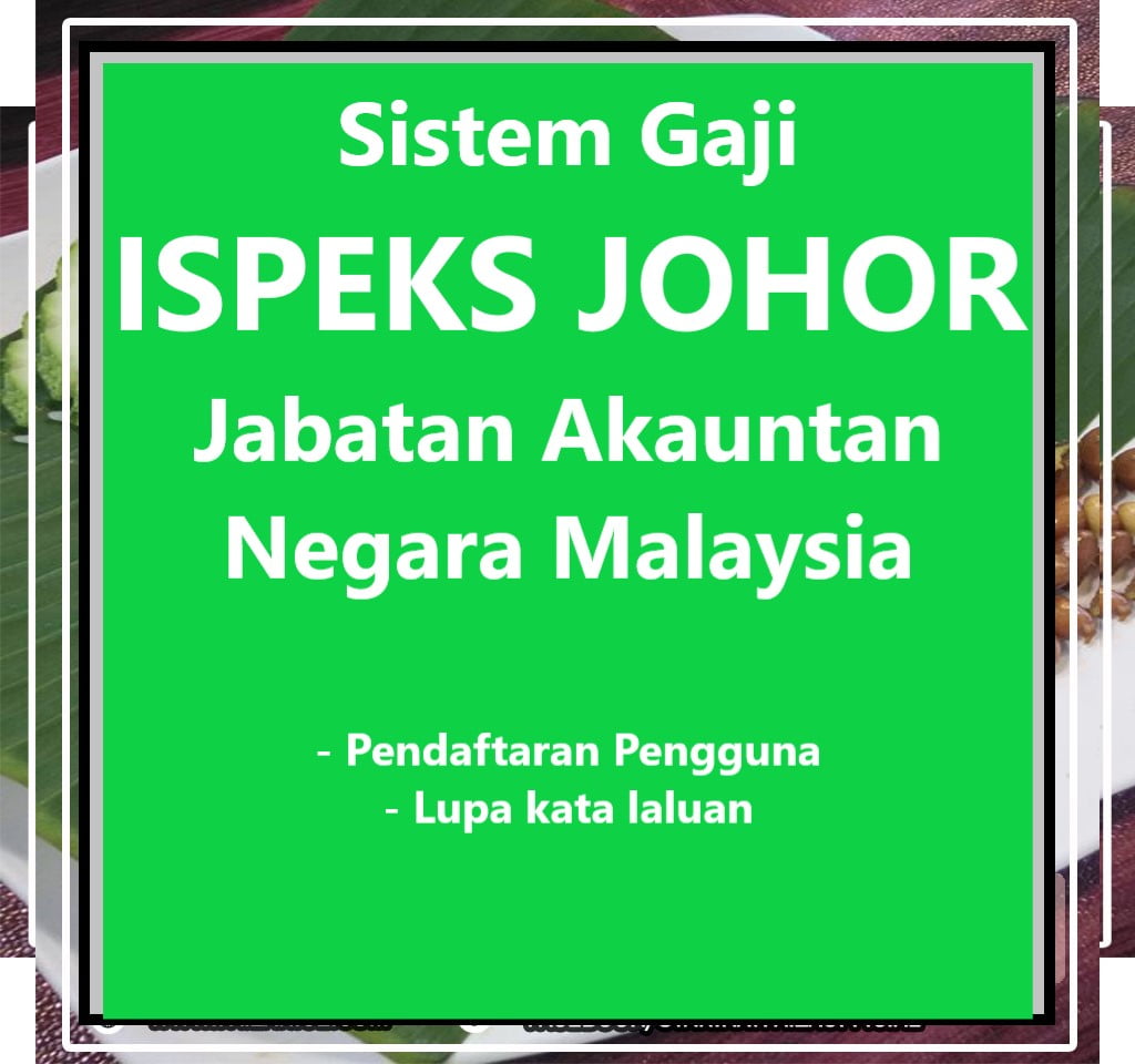 ISPEKS Johor Jabatan Akauntan Negara Malaysia - Personal Financing 